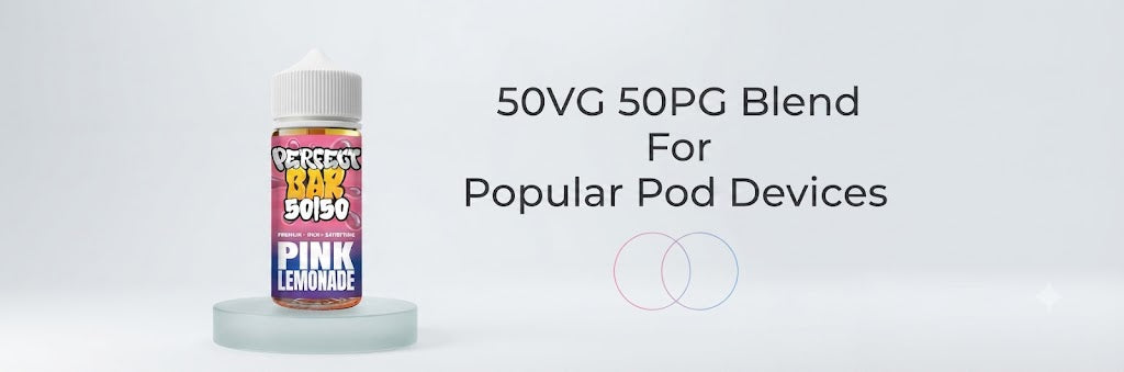 50VG 50PG Blend For Popular Pod Devices
