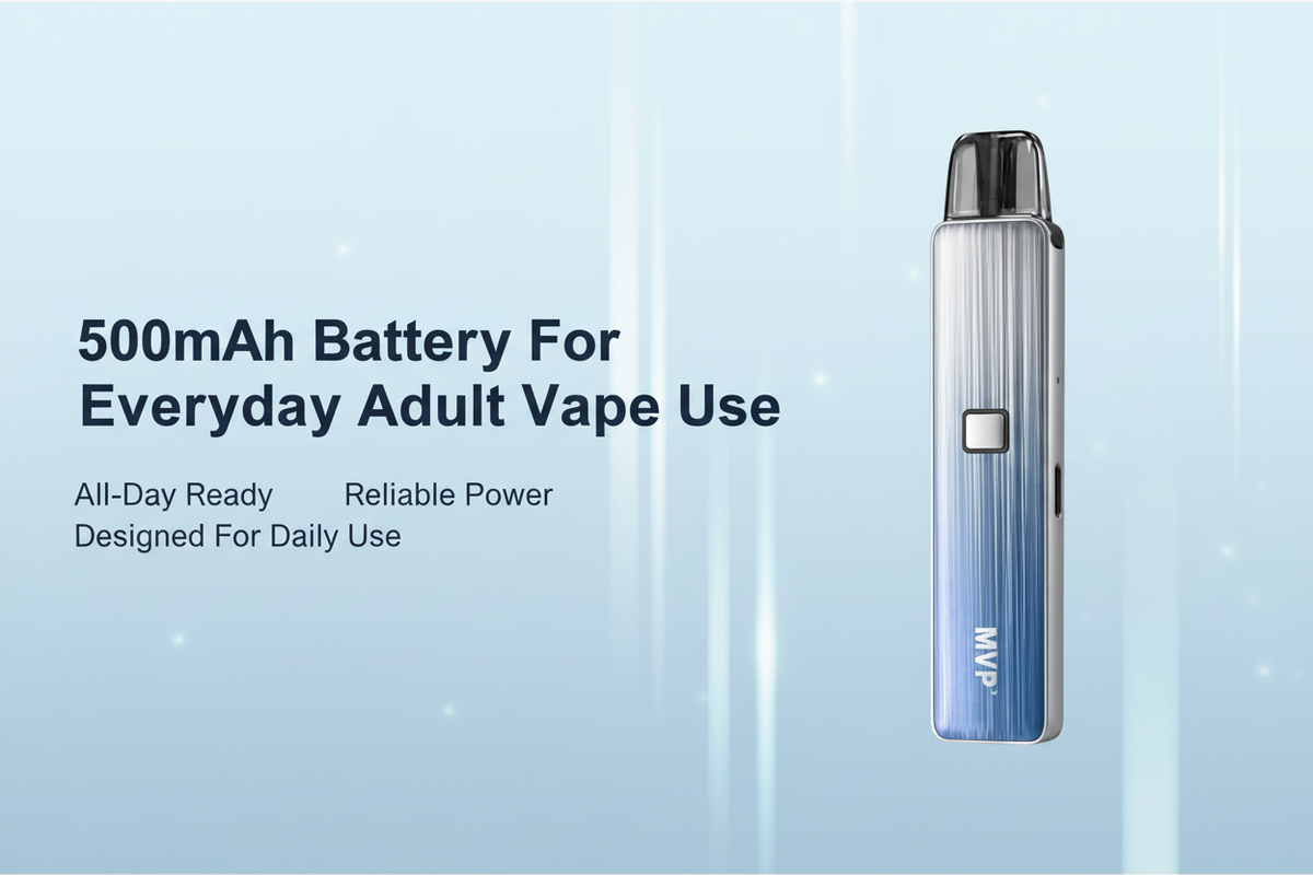 500mAh Battery For Everyday Adult Vape Use