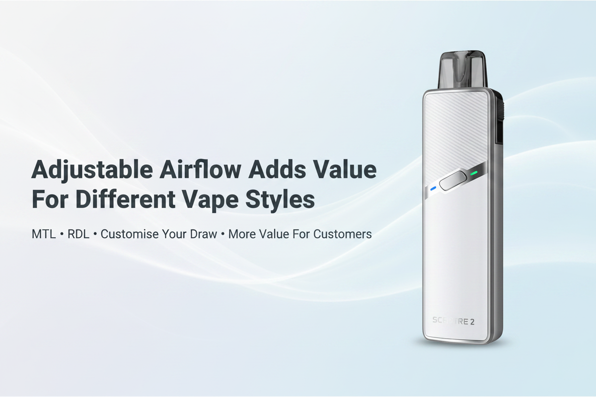 Adjustable airflow adds value for different vape styles