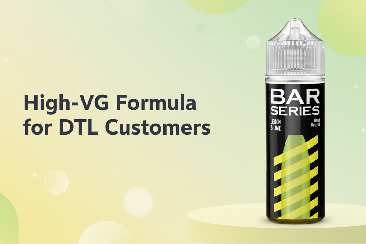 High-VG Formula for DTL Customers