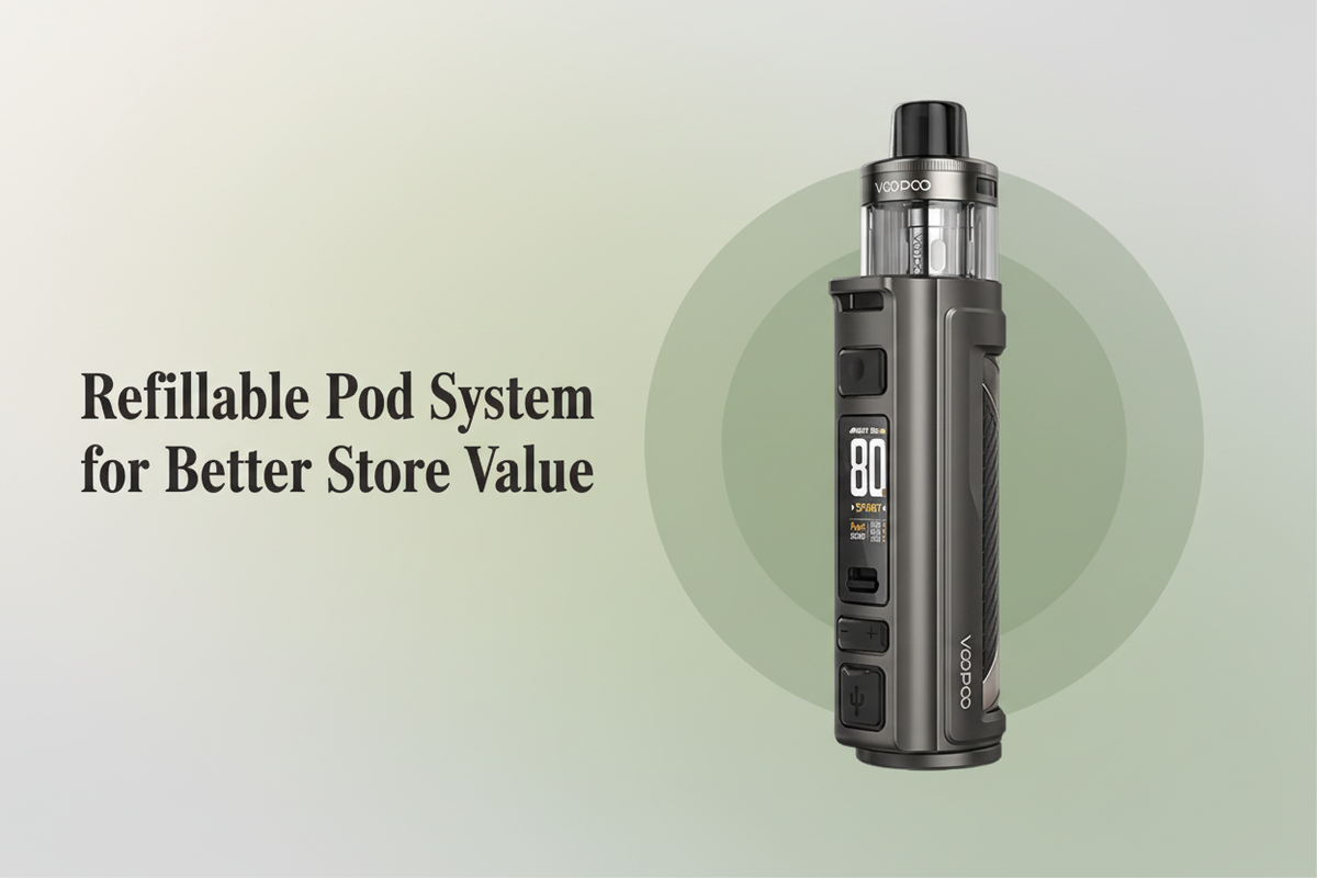 Refillable Pod System for Better Store Value
