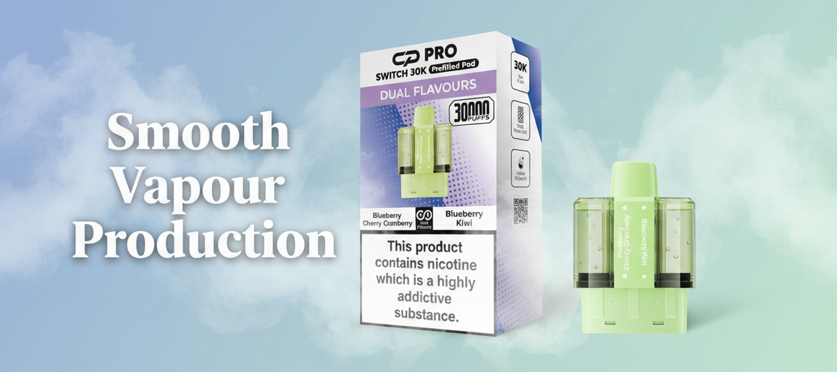 Smooth Vapour Production