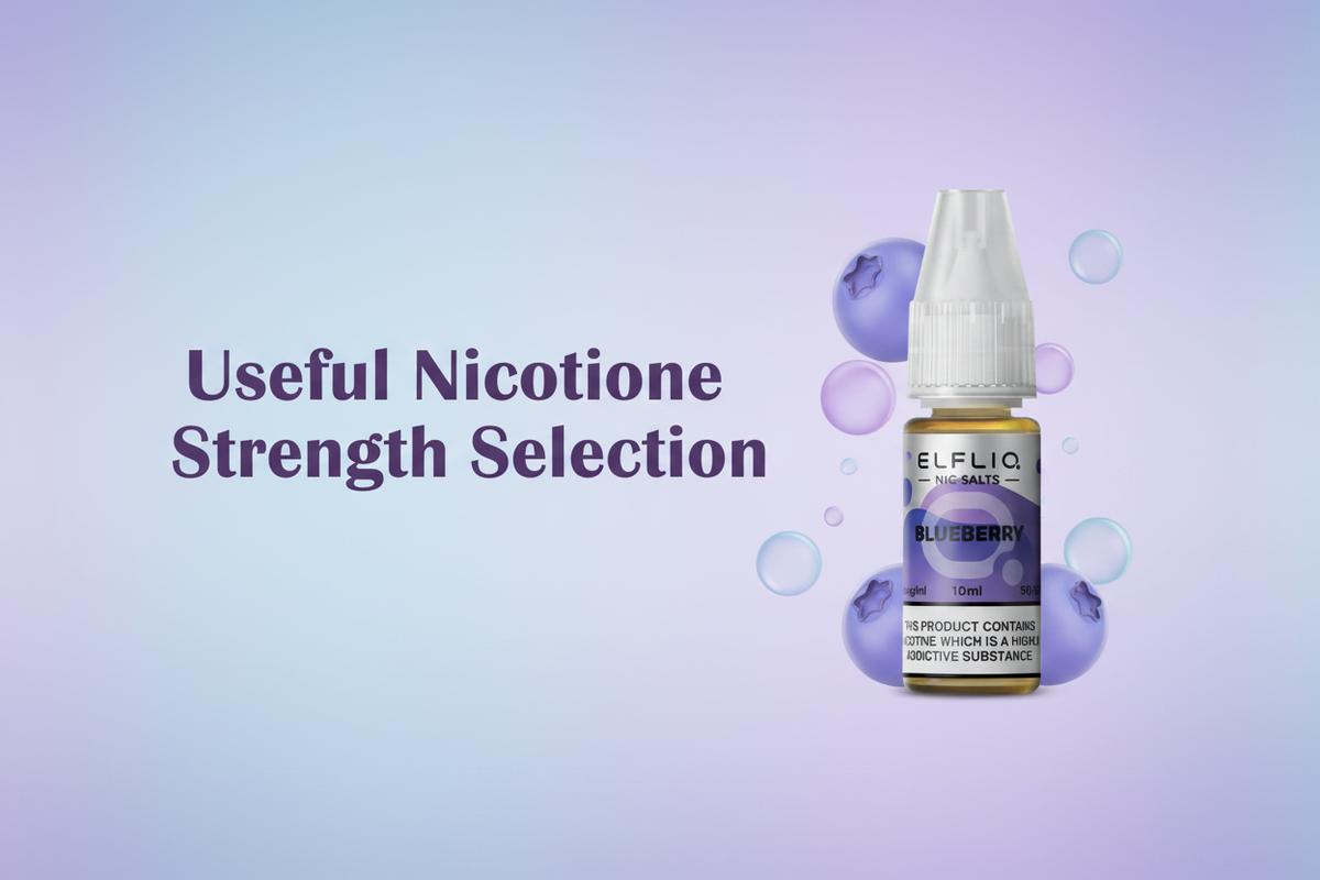 Useful Nicotine Strength Selection