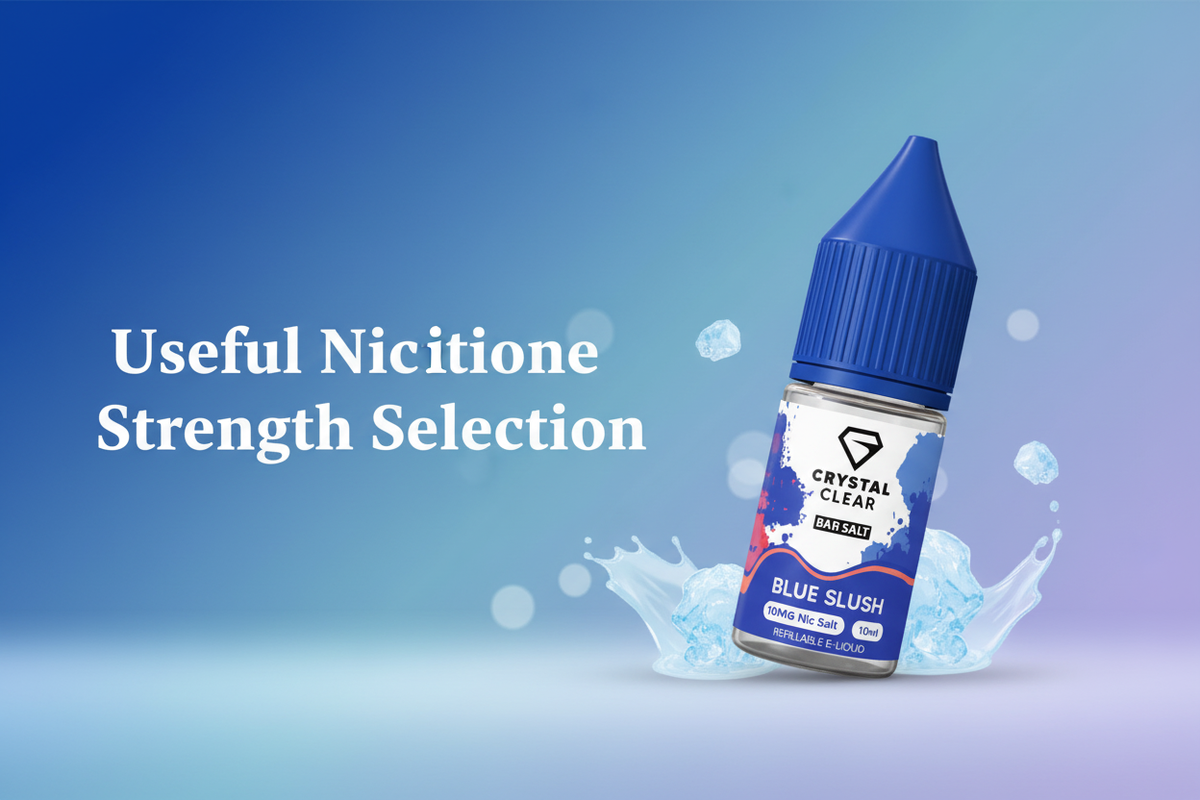 Useful Nicotine Strength Selection